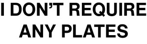 No Plates Chosen